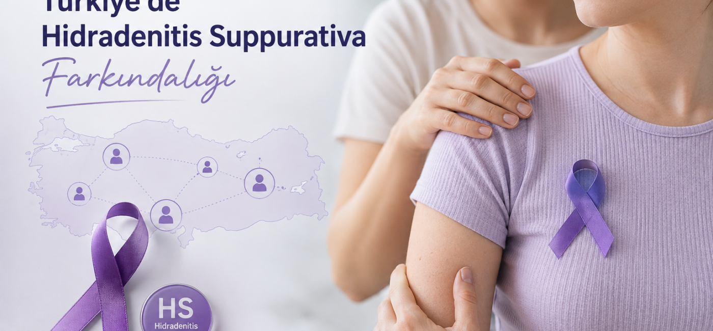 Türkiye’de Hidradenitis Suppurativa Farkındalığı